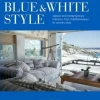 Books|Blue & White Style: Classic & Contemporary Interiors, from Mediterranean to Country Blue