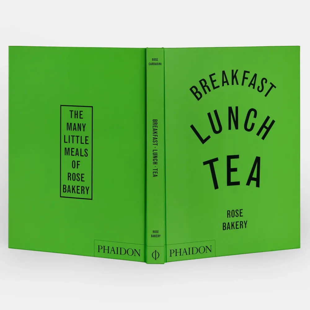 Books|Breakfast, Lunch, Tea: The Many Little Meals of Rose Bakery