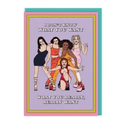 Greeting Cards|I Don't Know What You Want Spice Girls Greeting Card