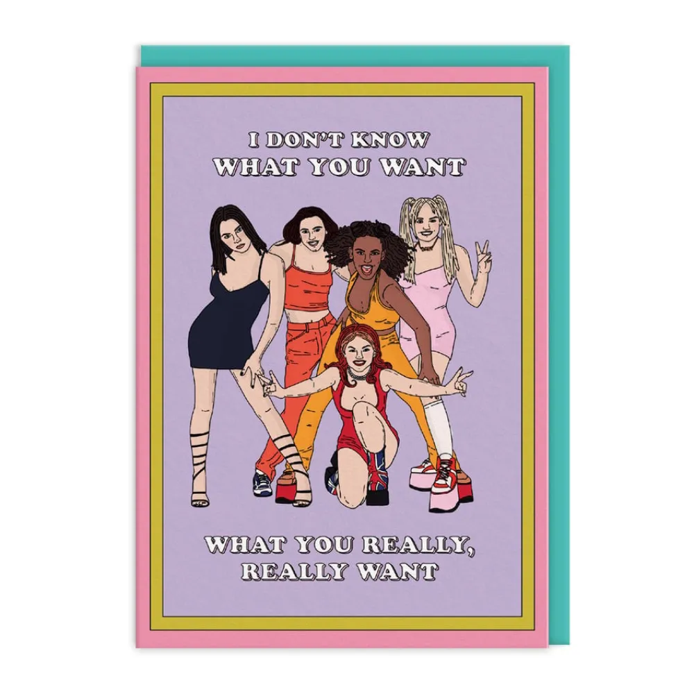 Greeting Cards|I Don't Know What You Want Spice Girls Greeting Card