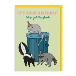 Greeting Cards|Let's Get Trashed Birthday Card