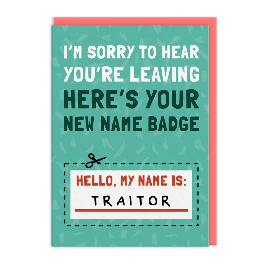 Greeting Cards|My Name Is Traitor Leaving Greeting Card