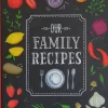 Journals & Other Stationery|Our Family Recipes Journal