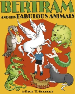 Pomegranate Toys|Bertram & His Fabulous Animals