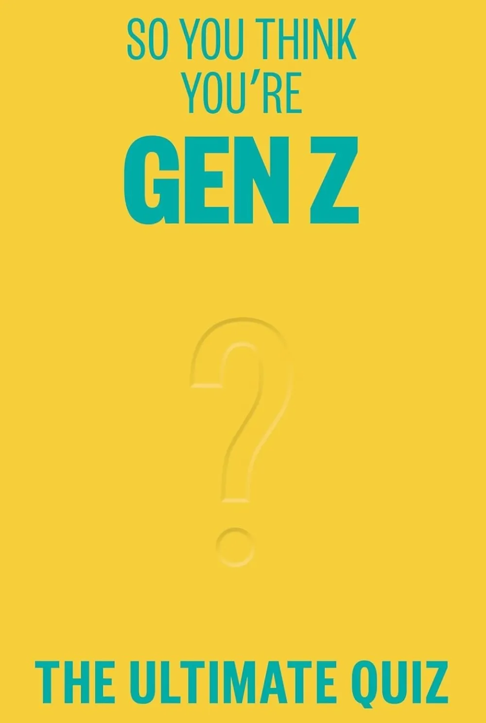 Books|So You Think You're Gen Z?