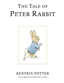 Peter Rabbit|Beatrix Potter|The Tale of Peter Rabbit
